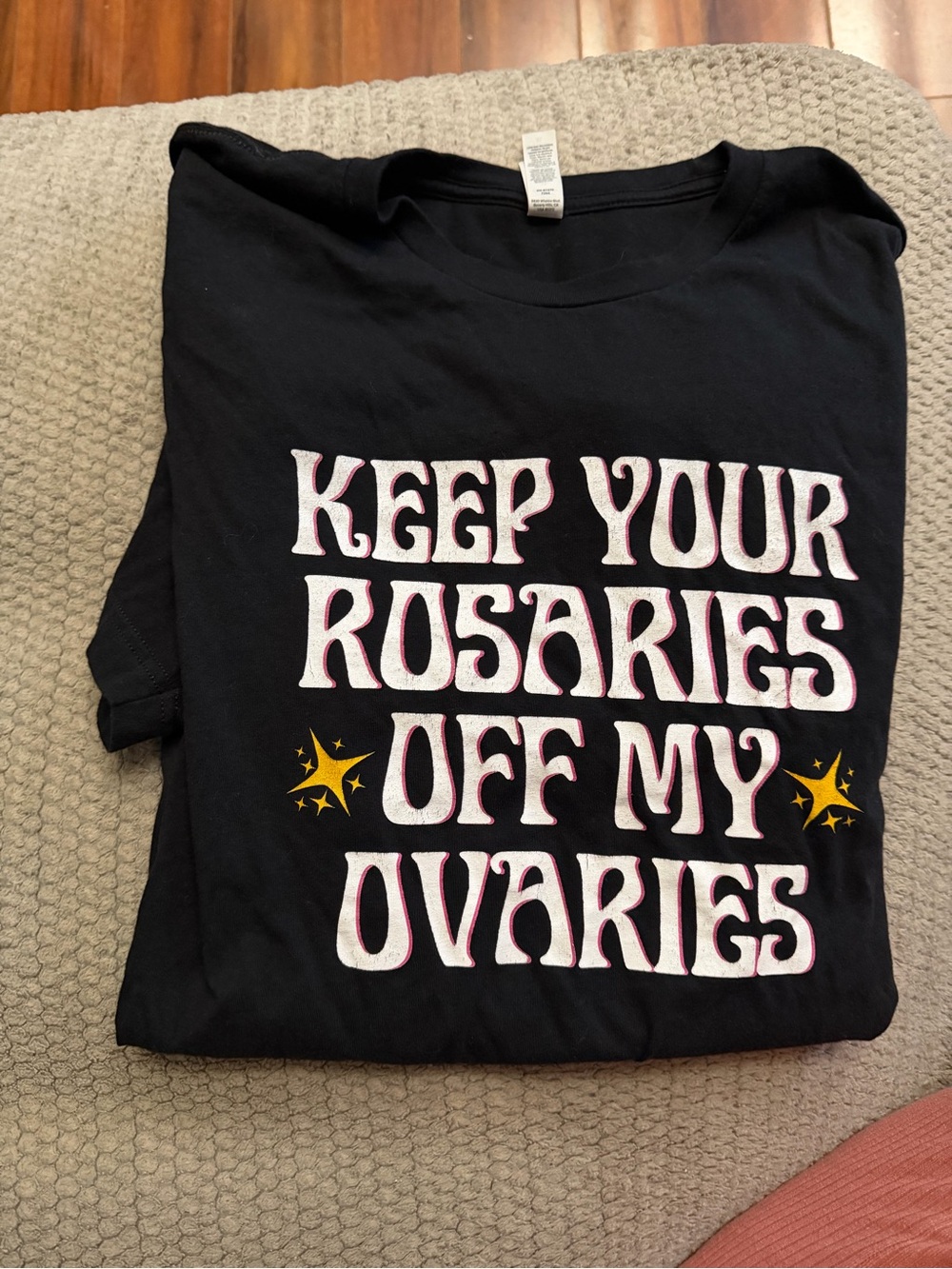Keep Your Rosaries Off My Ovaries Graphic Tee - women’s xl